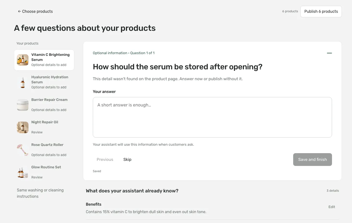 Vouch sales assistant setup asking "How should the serum be stored after opening?" because the product page didn't say.